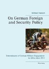 On German Foreign and Security Policy -