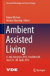 Ambient Assisted Living