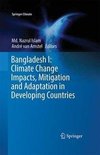 Bangladesh I: Climate Change Impacts, Mitigation and Adaptation in Developing Countries