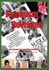 Feminism Revisited  (Vol. 1, Lipstick and War Crimes Series)