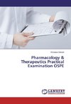 Pharmacology & Therapeutics Practical Examination OSPE