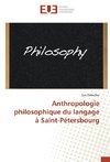 Anthropologie philosophique du langage à Saint-Pétersbourg