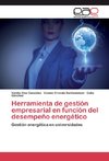 Herramienta de gestión empresarial en función del desempeño energético