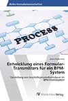 Entwicklung eines Formular-Transmitters für ein BPM-System