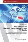 Psychologische Werbewirkungsmessung von TV-Spots