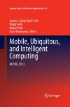 Mobile, Ubiquitous, and Intelligent Computing