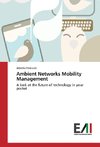 Ambient Networks Mobility Management