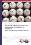 Estudio químico estructural del proceso de vitrificación en cerámicas