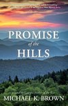 Promise of the Hills