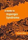 A Guide to Asperger Syndrome