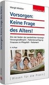 Vorsorgen: Keine Frage des Alters!