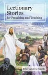 Lectionary Stories For Preaching And Teaching
