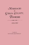 Marriages of Gibson County, Tennessee, 1824-1860