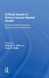 Critical Issues in School-based Mental Health