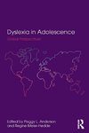 Dyslexia in Adolescence