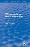 Johnston, P: Wittgenstein and Moral Philosophy (Routledge Re