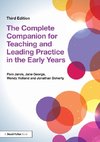 The Complete Companion for Teaching and Leading Practice in the Early Years