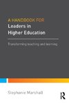 Marshall, S: Handbook for Leaders in Higher Education