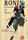 RONIN... El Guerrero del Silecio