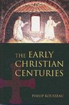 EARLY CHRISTIAN CENTURIES