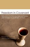 Freedom in Covenant