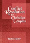 Conflict Resolution For Christian Couples