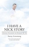 I Have a Nick Story