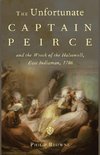 The Unfortunate Captain Peirce