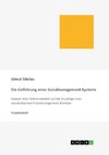 Die Einführung eines Sozialmanagement-Systems: Entwurf eines Referenzmodells auf der Grundlage einer standardisierten Projektmanagement-Methode