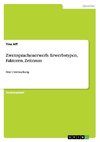 Zweitsprachenerwerb. Erwerbstypen, Faktoren, Zeitraum