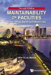 Michael, C:  Maintainability Of Facilities (Second Edition):
