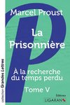 La Prisonnière (grands caractères)