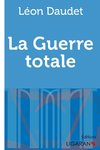 La Guerre totale