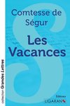 Les Vacances (grands caractères)