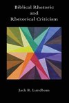 Biblical Rhetoric and Rhetorical Criticism