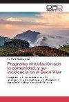 Programa vinculación con la comunidad, y su incidencia en el Buen Vivir