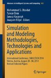 Simulation and Modeling Methodologies, Technologies and Applications