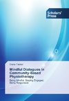 Mindful Dialogues in Community-Based Physiotherapy
