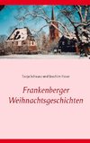 Frankenberger Weihnachtsgeschichten