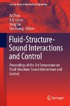 Fluid-Structure-Sound Interactions and Control