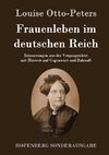 Frauenleben im deutschen Reich