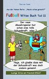 Fußball Witze Buch Teil II