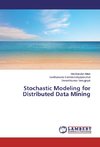 Stochastic Modeling for Distributed Data Mining