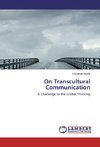 On Transcultural Communication