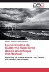 La novelística de Guillermo Vidal Ortiz desde un enfoque intertextual