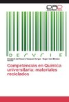 Competencias en Química universitaria: materiales reciclados