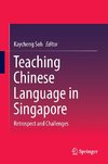 Teaching Chinese Language in Singapore