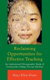 Reclaiming Opportunities for Effective Teaching