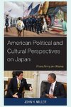 American Political and Cultural Perspectives on Japan