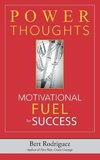 POWER THOUGHTS Motivational FUEL for Success